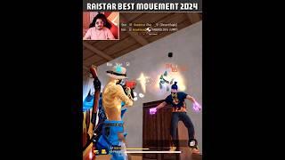 RAISTAR BEST MOVEMENT 2024 RAFTAAREIN || Viral Shorts #shorts #short #gyangaming #raistar #freefire