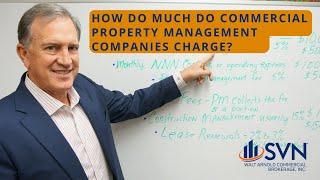 How Do Commercial Property Management Firms Calculate Their Fees?