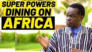 Prof PLO Lumumba | Africa Is On A Dinner Table Eaten By Superpowers