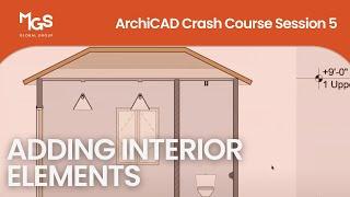 ArchiCAD Crash Course 5: Interior Elements