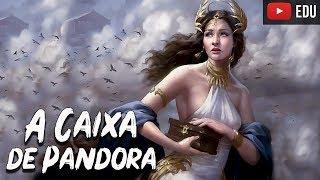 A Caixa de Pandora: A Primeira Mulher - Mitologia Grega - Foca na História