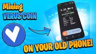 HOW to MINE VERUS COIN with a (old) PHONE | Crypto Mining