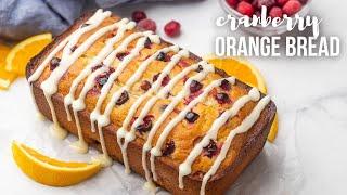 Cranberry Orange Bread l The Recipe Rebel