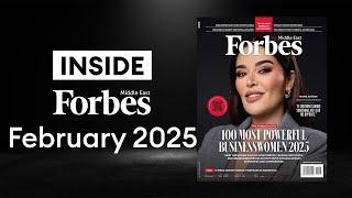 INSIDE Forbes | The Middle East's Top Business Women 2025| Forbes ME Feb 2025