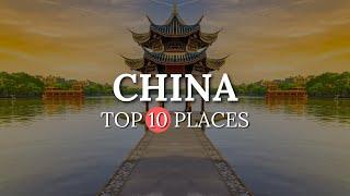 Top 10 Best Places to Visit in China (Must Visit) 4K