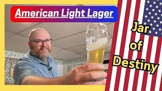 American Light Lager Recipe and Tasting - Homebrew Jar of Destiny - Brew Dudes