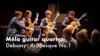 Debussy Arabesque No. 1 - Mela Guitar Quartet