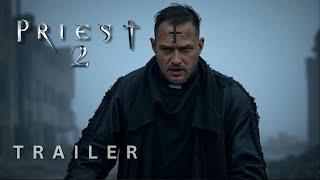 Priest 2 - First Trailer Concept (2025) | Tom Hardy, Paul Bettany