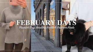 February Days  | Healthy Foods & Fashion Finds | Vlog form Germany