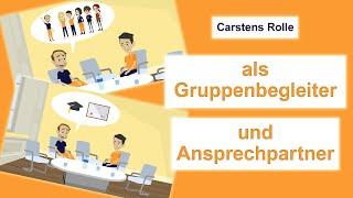 Carstens Rolle als Gruppenbegleiter und Ansprechpartner