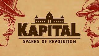 Kapital: Sparks of Revolution Game [ Building A City ] Chill Late Night Stream