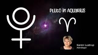 Aries Take Note! (Next 20 Years!)  How Pluto in Aquarius Shakes Up Your World