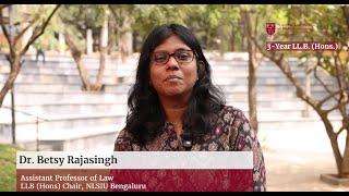 'More Than A Degree': The 3-Year LL.B. (Hons) at NLSIU | Dr. Betsy Rajasingh, LL.B. (Hons) Chair