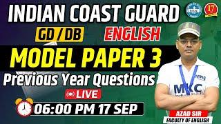 ICG GD/DB English Live Class | Model Paper - 3 | Indian Coast Guard GD/DB Exam 2024 Preparation