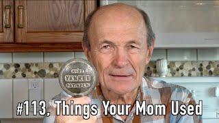 #113 Things Your Mom Used | At The Ranch
