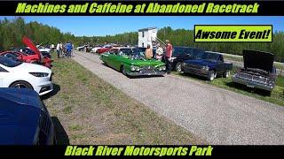 Machines and Caffeine at Black River Motorsports Park Hosted By @Greenlightfilming