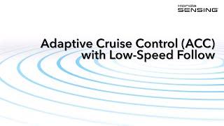 Accord with Honda Sensing® – Adaptive Cruise Control with Low-Speed Follow