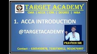 1. ACCA INTRODUCTION   #CPA#ACCA#CMA#Targetacademy