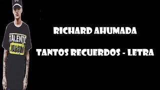 TANTOS RECUERDOS RICHAR AHUMADA
