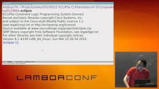 LambdaConf 2015 - Introduction to Constraint Logic Programming   Sergii Dymchenko