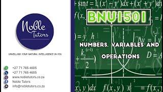 BNU1501 - NUMBERS, VARIABLES AND OPERATIONS