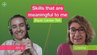 Bayer Career Talk: Skills that are meaningful to me