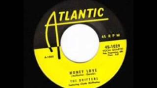 Honey Love - Drifters