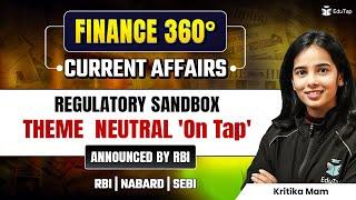 Finance Current Affairs for RBI Grade B 2025 Preparation | Banking Current Affairs 2025 |Finance 360