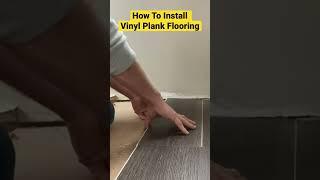 How To Install Vinyl Plank Flooring