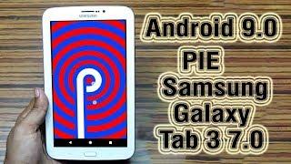 Install Android 9.0 Pie on Samsung Galaxy Tab 3 7.0 (Lineage OS 16) - How to Guide!