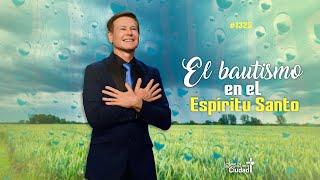 José Luis Cinalli - El bautismo en el Espíritu Santo - 10/11/2024 (#1325)