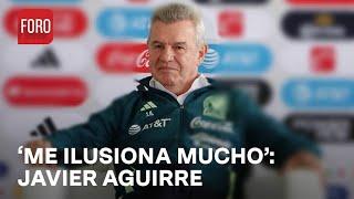 Javier Aguirre, nuevo director técnico de la Selección Mexicana - A las Tres