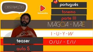 Teaser - Português: Aula 5