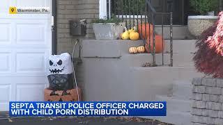 SEPTA police officer charged with distributing child pornography