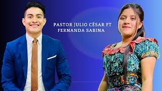 Cuando Cristo me Llame a Su Presencia- Pastor Julio Cesar Ft. Fernanda Sabina
