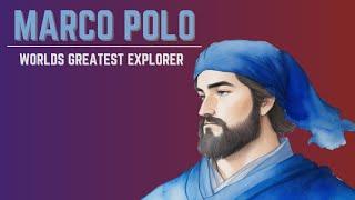 Marco Polo: Journey of Discovery - Life, Philosophy, and Wisdom