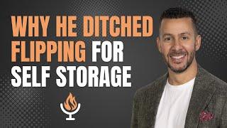 Why Alex Pardo Ditched Flipping for Self Storage And Never Looked Back