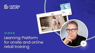 Learning Platform for onsite and online retail training