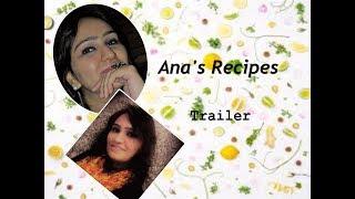 Trailer - Ana's Recipes