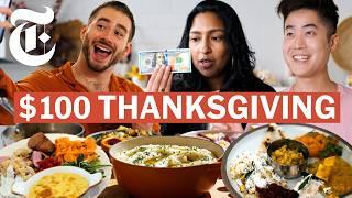 3 Pro Cooks Make Thanksgiving for Under $100 | NYT Cooking