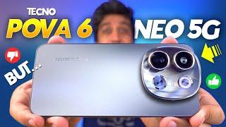 Budget 5G Phone with CRAZY *AI Features* @ ₹11,999! BUT..  Tecno Pova 6 Neo 5G Review!