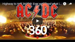 Highway to Hell 360 VR Concert: Ever wondered what it would be like to go to see AC/DC ? Axel Rose