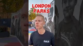 London Parks…