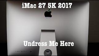 Apple iMac 27 5K Unboxing Kaby Lake and Radeon 580