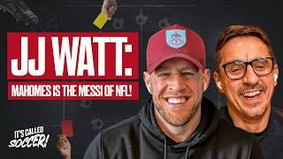 JJ Watt Talks Burnley, Gary Neville Calls Out Arsenal & Spurs in Freefall | It’s Called Soccer EP 18