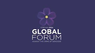 5th Global Forum Against the Crime of Genocide | December 12-13 | Yerevan 2024