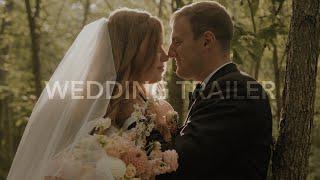 Wedding Trailer | Justin & Hailey