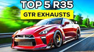 TOP 5 EXHAUST SYSTEMS FOR R35 GTR!