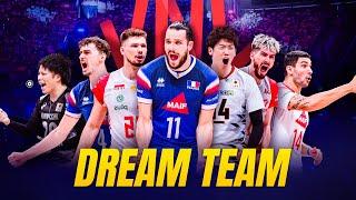 DREAM TEAM | Volleyball Nations League 2024