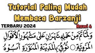 TUTORIAL PALING MUDAH MEMBACA BARZANJI RAWI 4 | TERBARU 2024